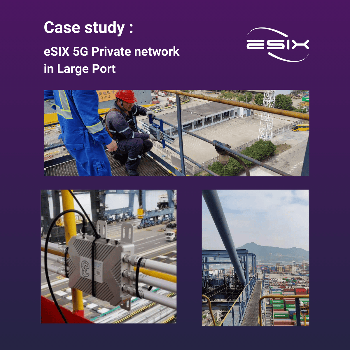 Esix eSIX 5G Private network in Large Port - eSIX